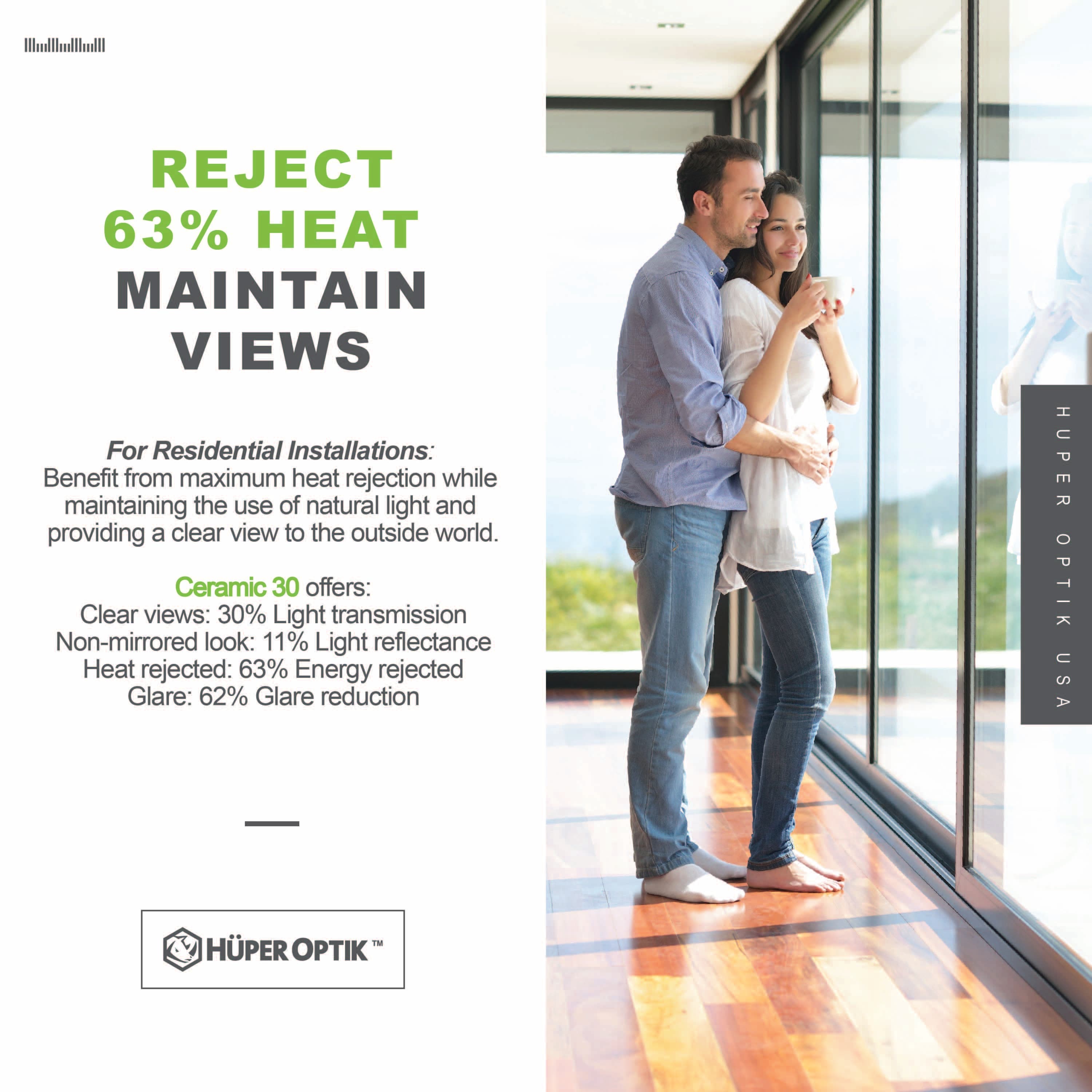 Huper Optik residential window film - reject heat, maintain views